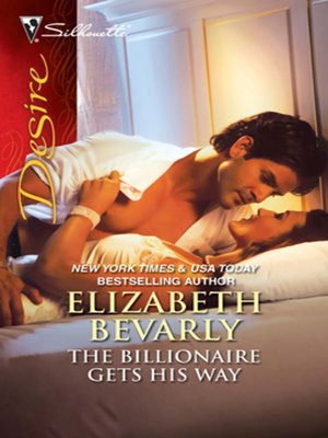 cover image of The Billionaire Gets His Way